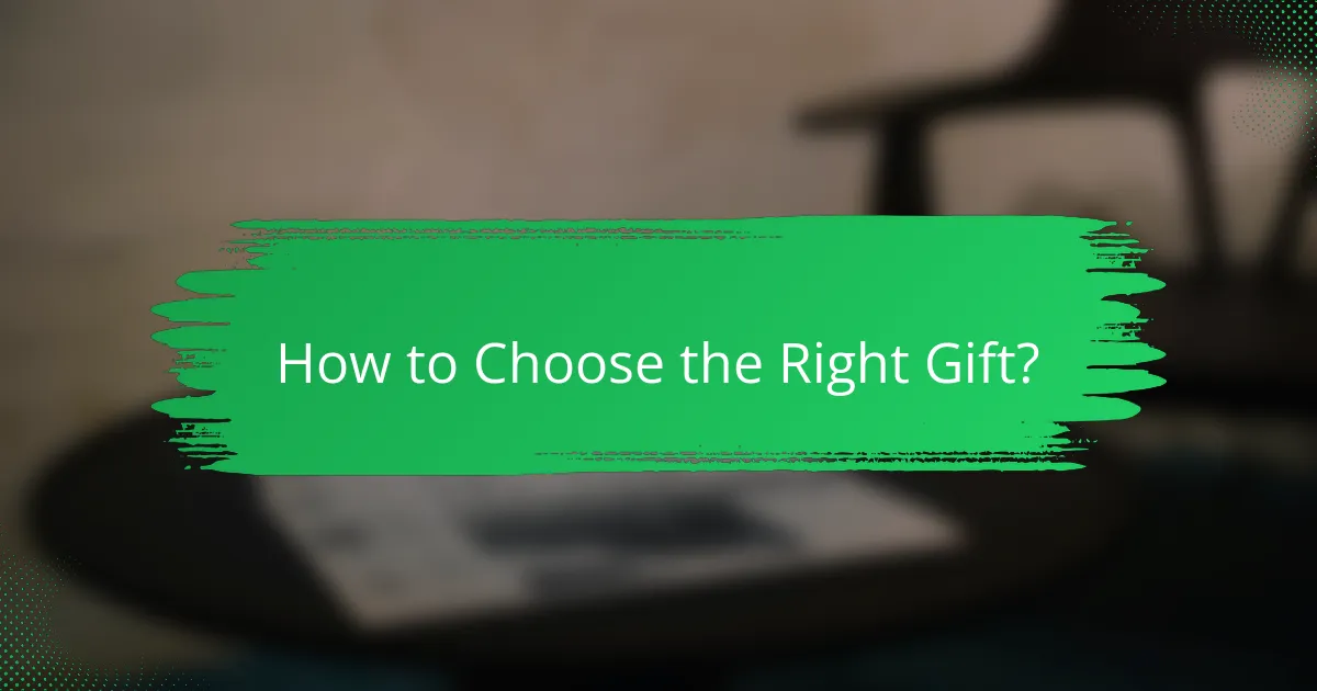 How to Choose the Right Gift?